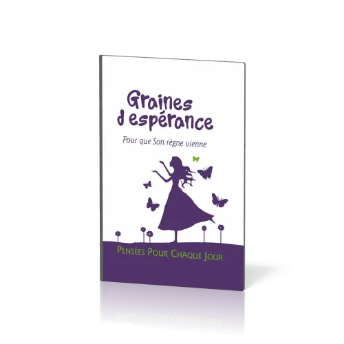 GRAINES D'ESPERANCE - NVELLE EDITION