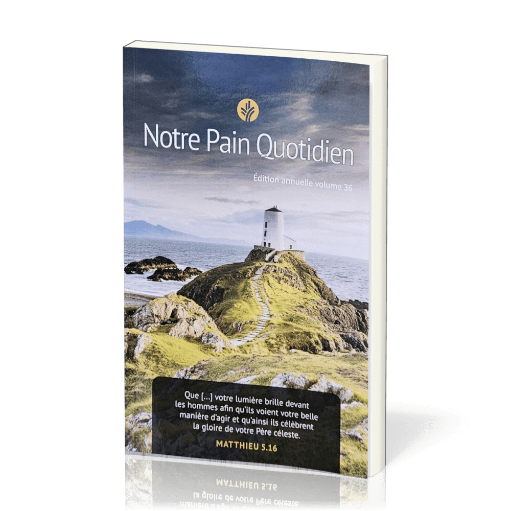 NOTRE PAIN QUOTIDIEN - VOL. 36 GROS CARACTERES