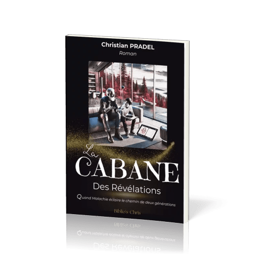 CABANE DES REVELATIONS (LA)