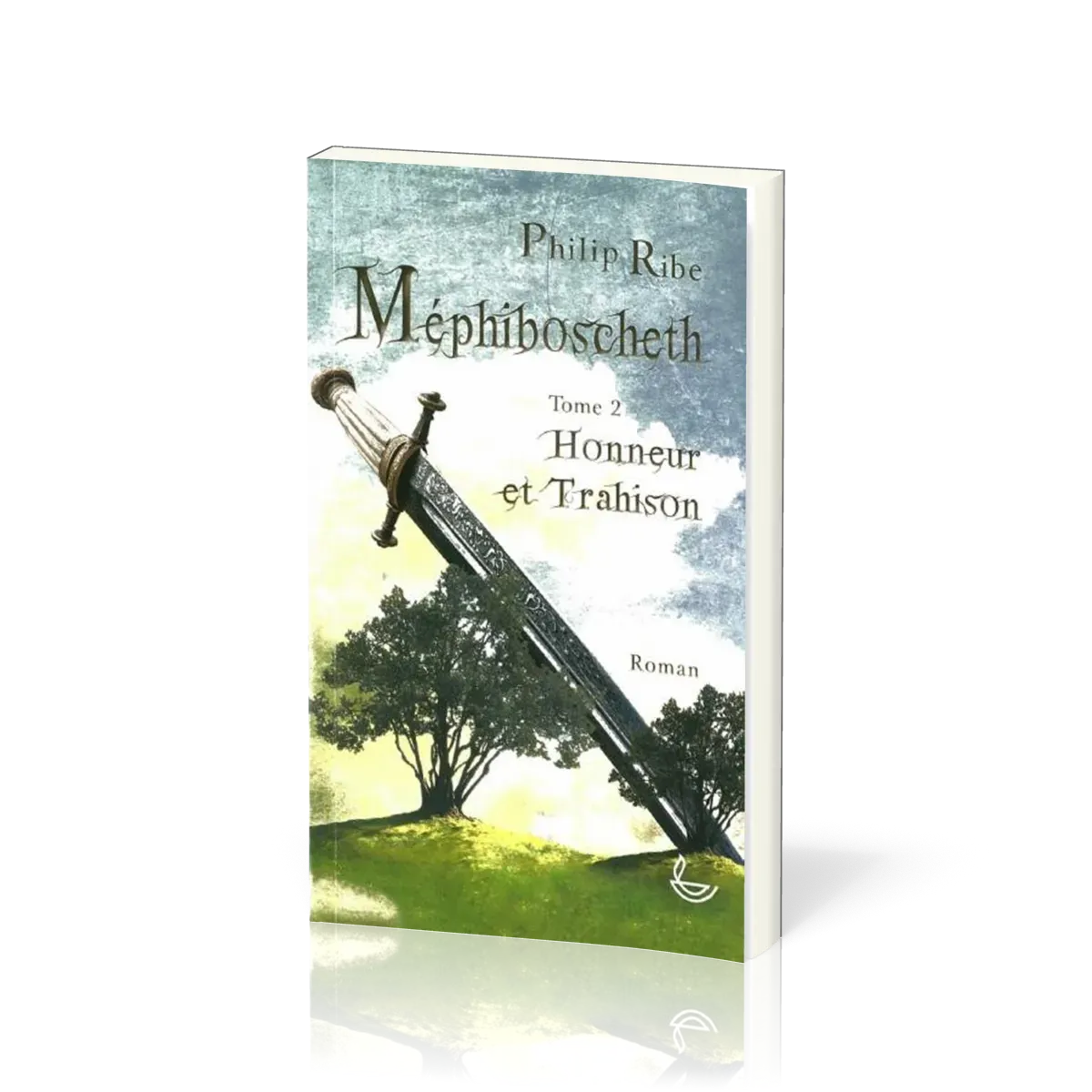 MEPHIBOSCHETH - HONNEUR ET TRAHISON VOL 2