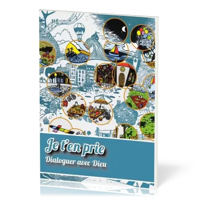 JEU T'EN PRIE - DIALOGUER AVEC DIEU - DOSSIER D'ANIMATION