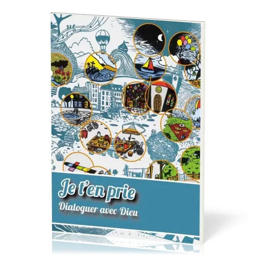 JEU T'EN PRIE - DIALOGUER AVEC DIEU - DOSSIER D'ANIMATION