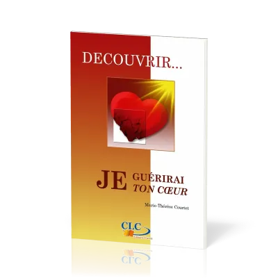 JE GUERIRAI TON COEUR
