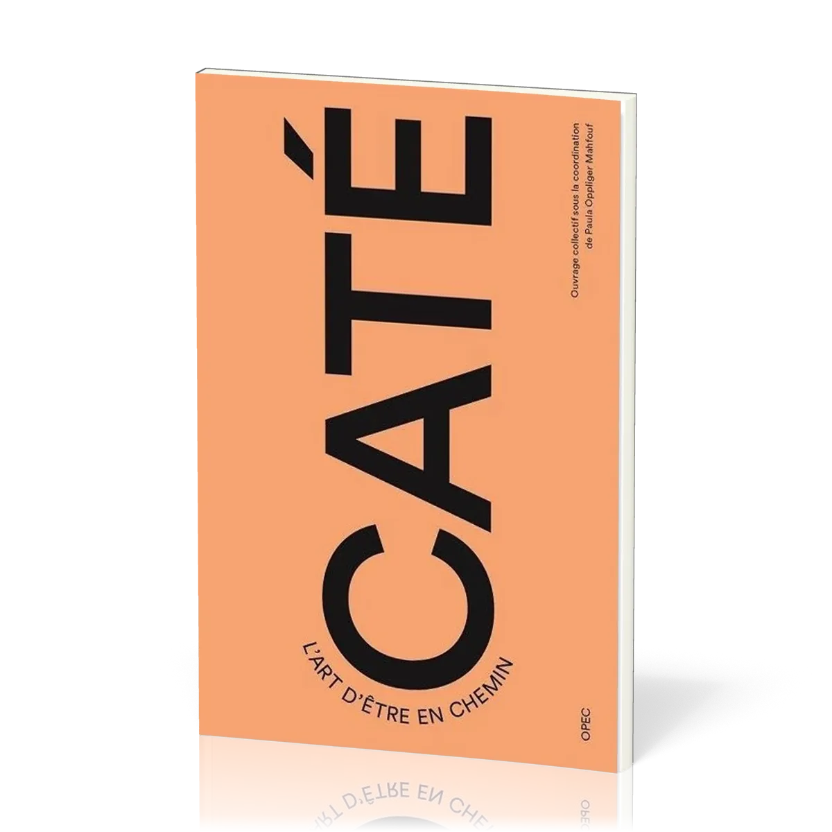 CATE - L'ART D'ETRE EN CHEMIN