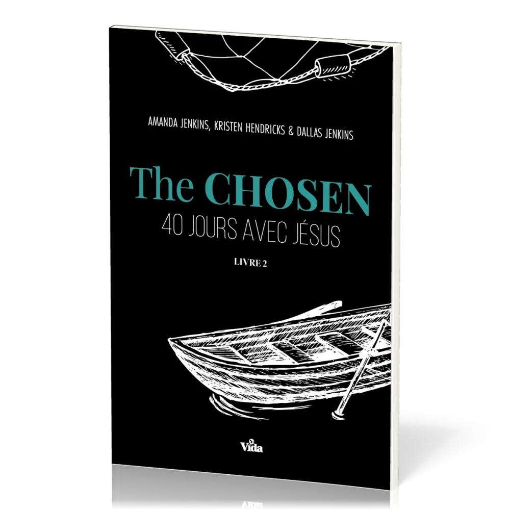 CHOSEN (THE) - 40 JOURS AVEC JESUS - TOME 2