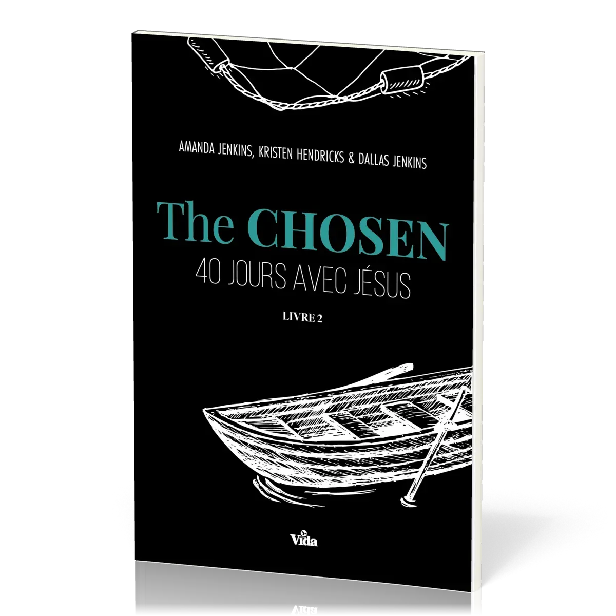 CHOSEN (THE) - 40 JOURS AVEC JESUS - TOME 2