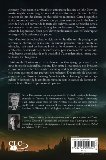 AMAZING GRACE - LA VIE DE JOHN NEWTON ET L'HISTOIRE ETONNANTE D'UN CANTIQUE