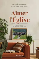 AIMER L'EGLISE - S'EMMERVEILLER DU CHEF-D'OEUVRE DE DIEU