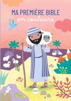 MA PREMIERE BIBLE EN COULEURS