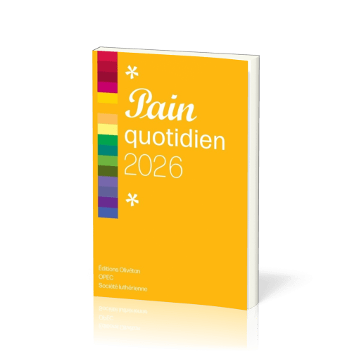 CALENDRIER LUTHERIEN PAIN QUOTIDIEN