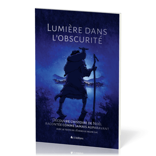 LUMIERE DANS L'OBSCURITE - NOUVELLE EDITION