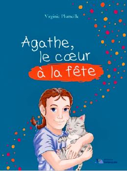 AGATHE LE COEUR DE LA FETE