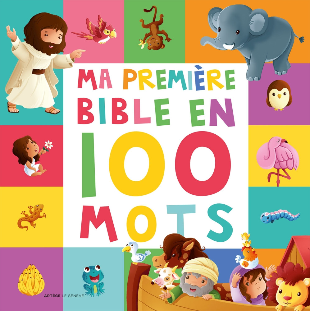 MA PREMIERE BIBLE EN 100 MOTS