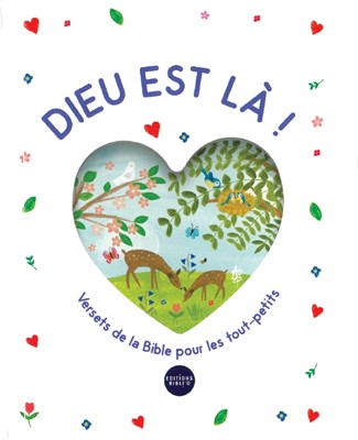 DIEU EST LA - VERSETS DE LA BIBLE POUR LES TOUT-PETITS