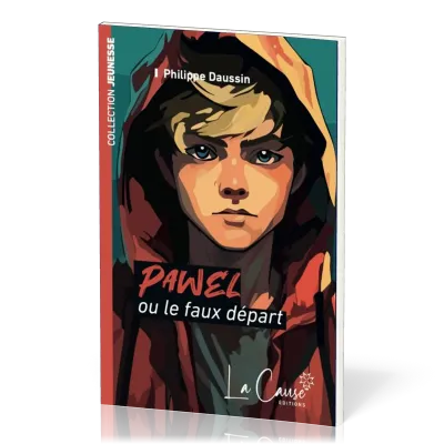 PAWEL OU LE FAUX DEPART - TROISIEME EDITION