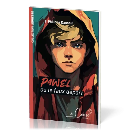 PAWEL OU LE FAUX DEPART - TROISIEME EDITION