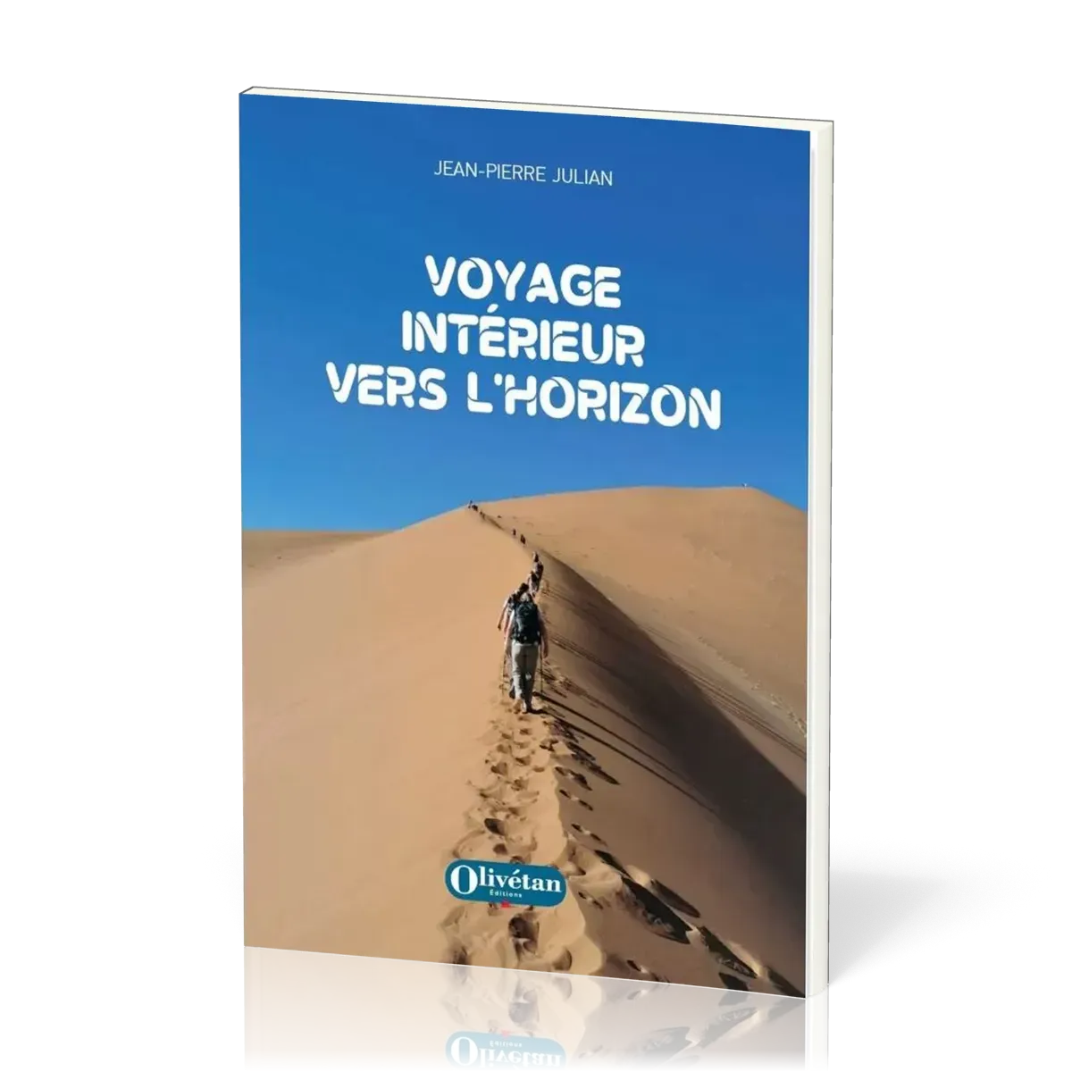 VOYAGE INTERIEUR VERS L'HORIZON