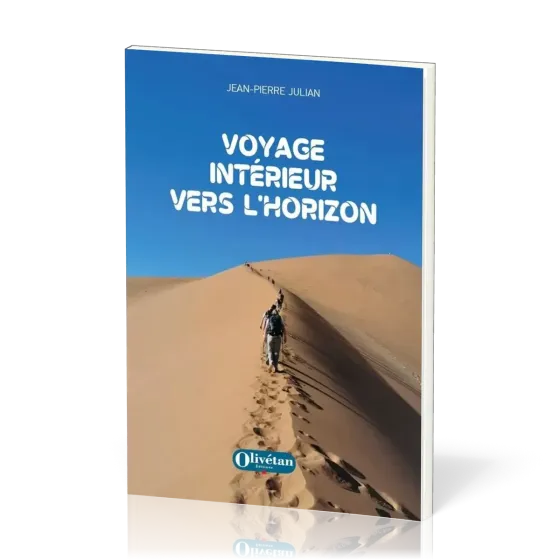 VOYAGE INTERIEUR VERS L'HORIZON