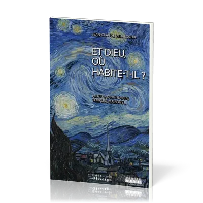 ET DIEU OU HABITE T'IL ?