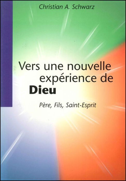VERS UNE NOUVELLE EXPERIENCE DE DIEU PERE FILS ET SAINT-ESPRIT