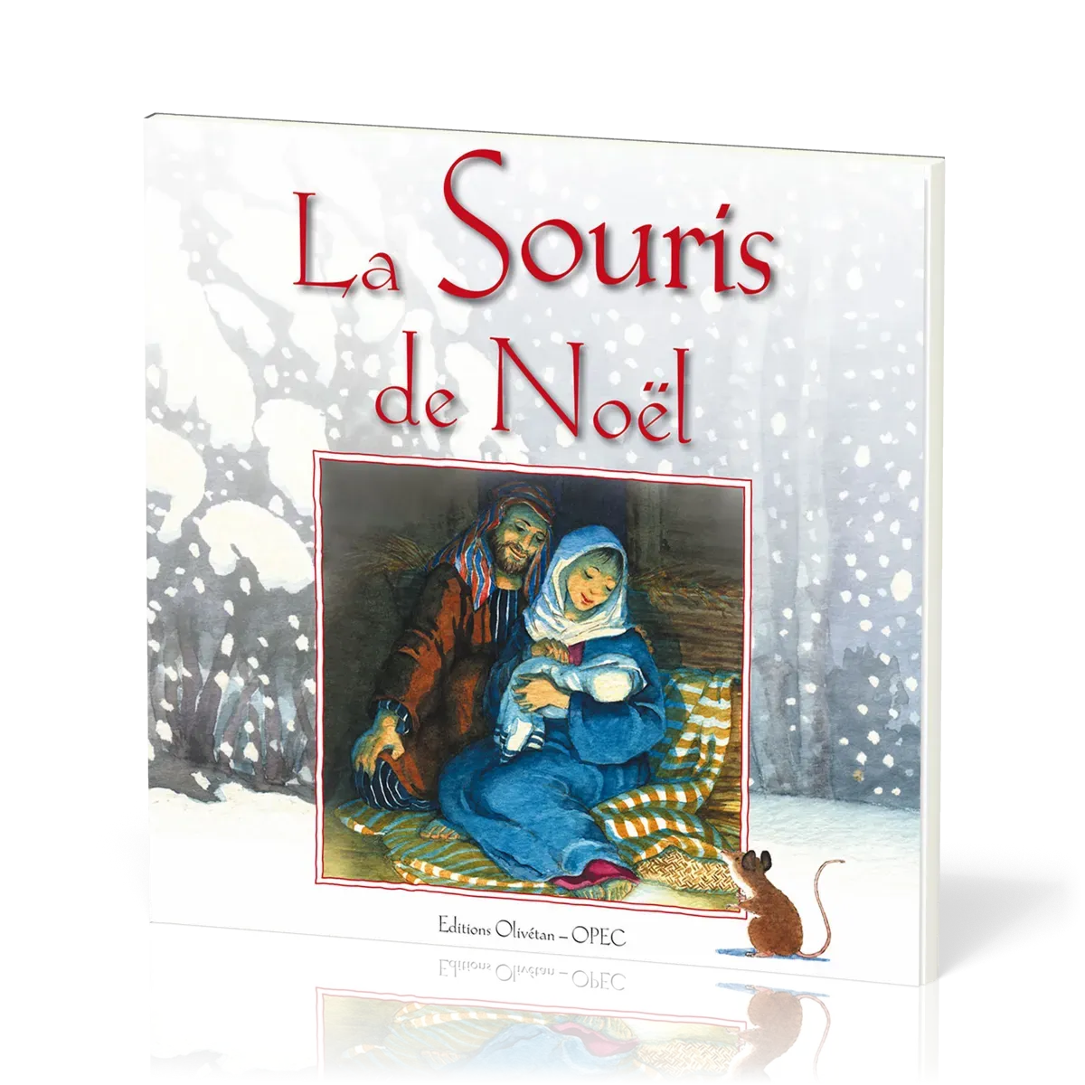 SOURIS DE NOEL (LA)