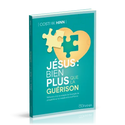 JESUS : BIEN PLUS QUE LA GUERISON