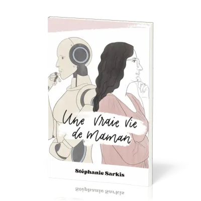 UNE VRAIE VIE DE MAMAN