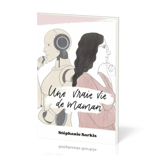 UNE VRAIE VIE DE MAMAN