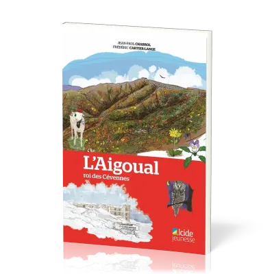 AIGOUAL ROI DES CEVENNES (L')