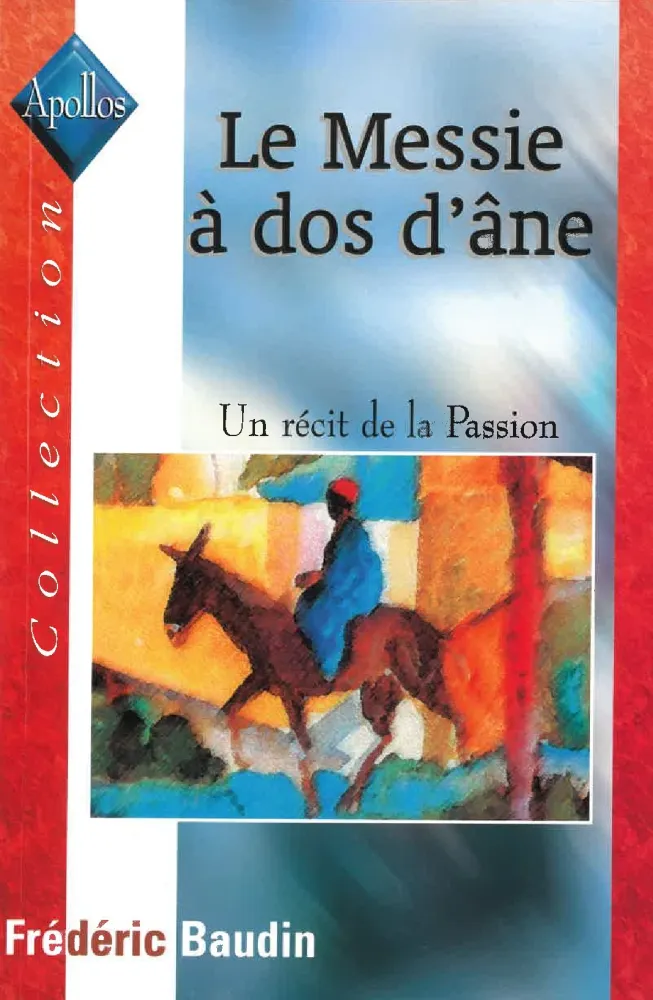 MESSIE A DOS D'ANE (LE)