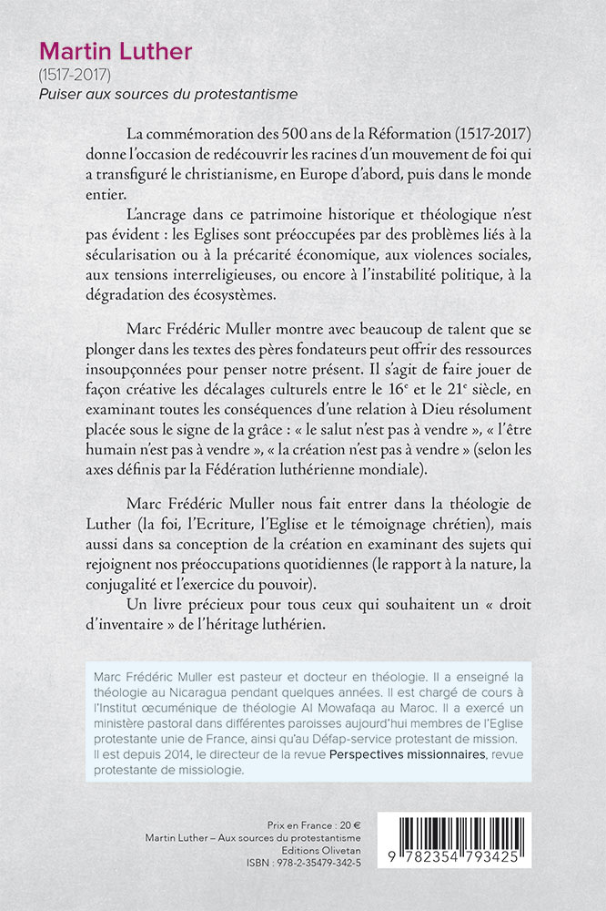 MARTIN LUTHER (1517-2017) PUISER AUX SOURCES DU PROTESTANTISME