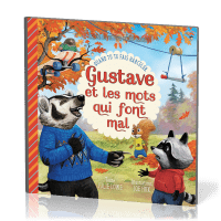 GUSTAVE ET LES MOTS QUI FONT MAL - QUAND TU TE FAIS HARCELER