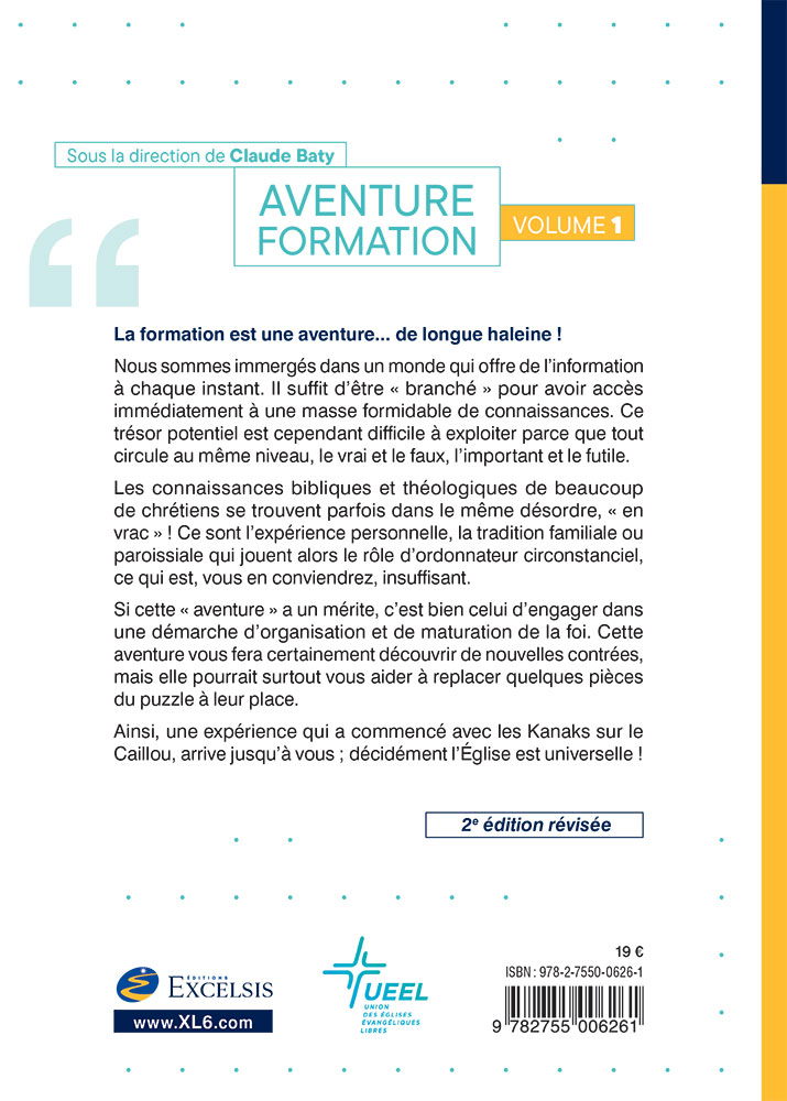 AVENTURE FORMATION 1 - UNE FORMATION BIBLIQUE ET PRATIQUE EN 3 ANS - REVISEE