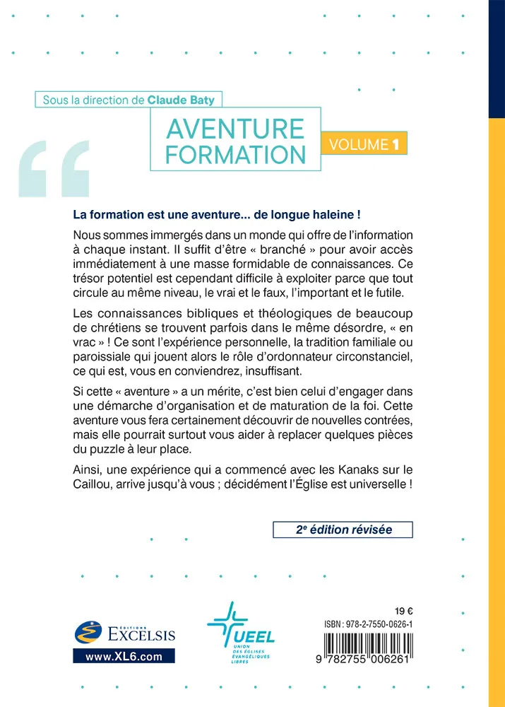 AVENTURE FORMATION 1 - UNE FORMATION BIBLIQUE ET PRATIQUE EN 3 ANS - REVISEE