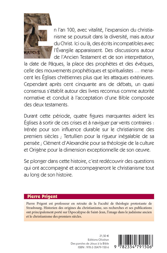 DES PAROLES DE JESUS A LA BIBLE - EGLISE DES ANNEES 100 A 250