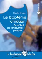 BAPTEME CHRETIEN (LE) - NELLE EDITION