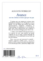 AVANCE CAR TON CHEMIN N'EXISTE QUE PAR TES PAS