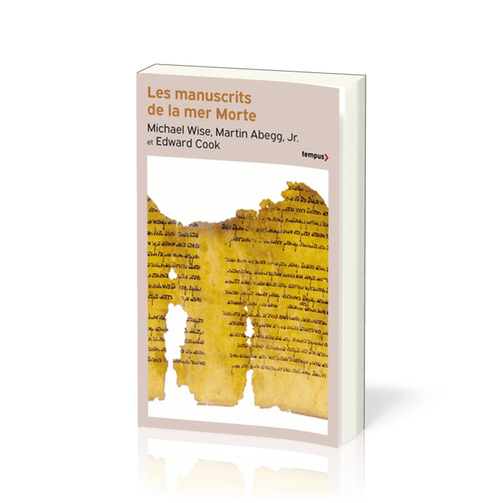 MANUSCRITS DE LA MER MORTE (LES)