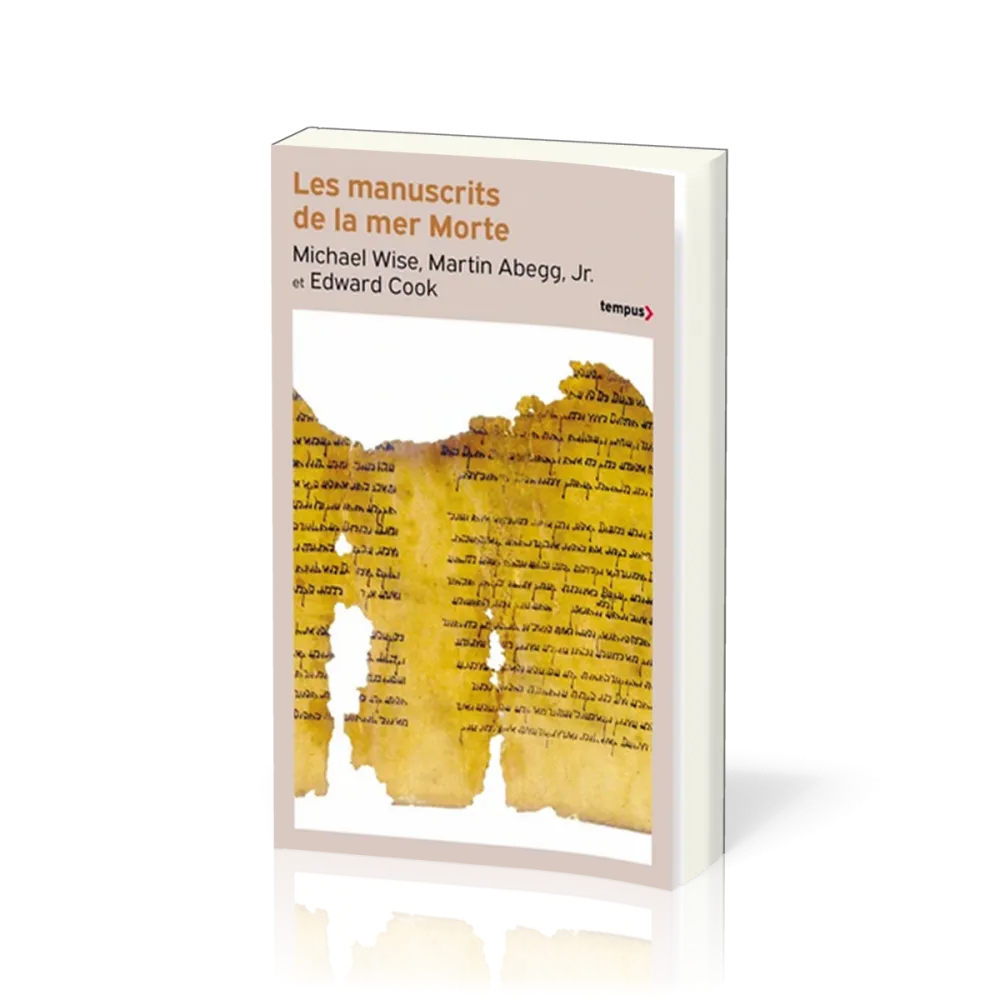 MANUSCRITS DE LA MER MORTE (LES)