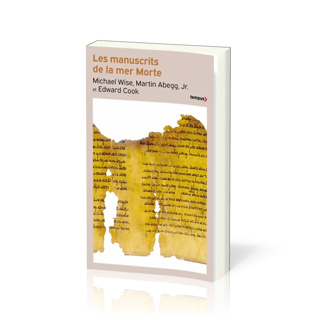 MANUSCRITS DE LA MER MORTE (LES)