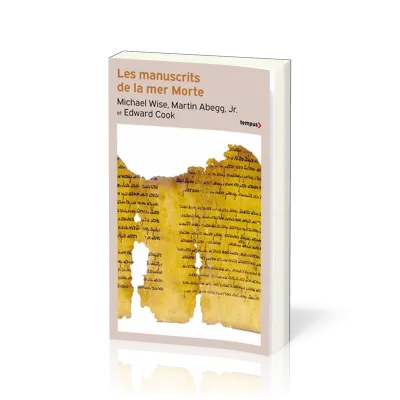 MANUSCRITS DE LA MER MORTE (LES)