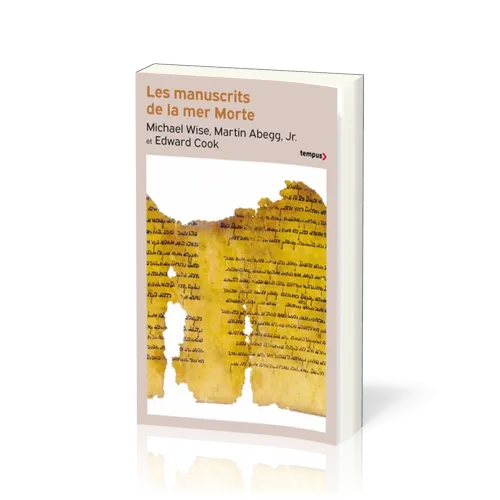 MANUSCRITS DE LA MER MORTE (LES)