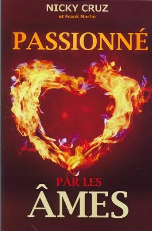 PASSIONNE PAR LES AMES