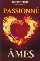 PASSIONNE PAR LES AMES
