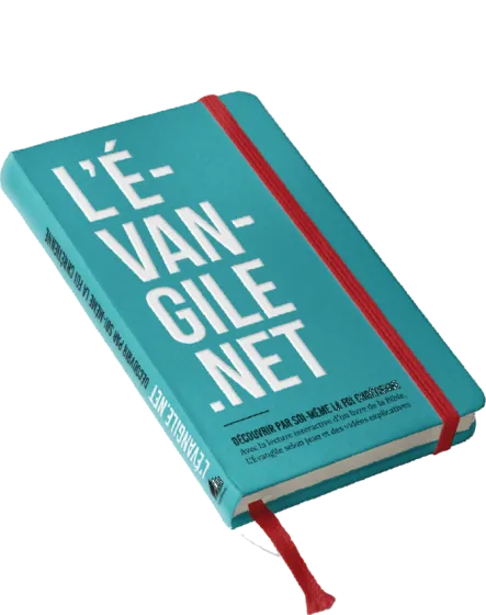 EVANGILE.NET (L') - DECOUVRIR PAR SOI-MEME LA FOI CHRETIENNE