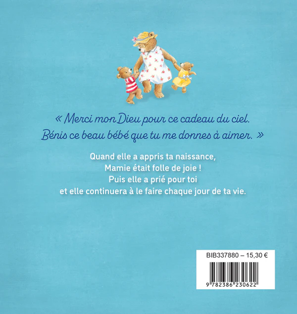 MAMIE PRIE POUR TOI - POUR CONFIER A DIEU CHAQUE INSTANT AVEC FOI ET TENDRESSE