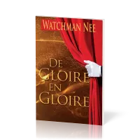 DE GLOIRE EN GLOIRE