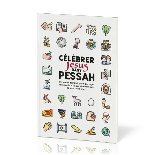 CELEBRER JESUS DANS PESSAH
