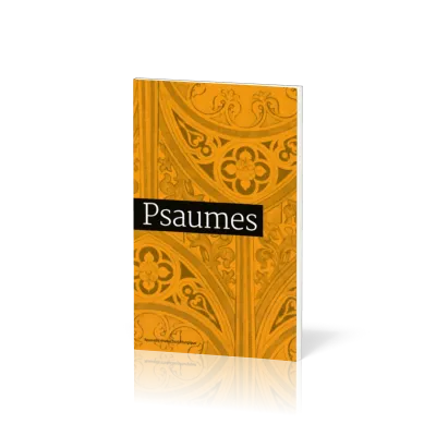 PSAUMES - NOUVELLE TRADUCTION LITURGIQUE
