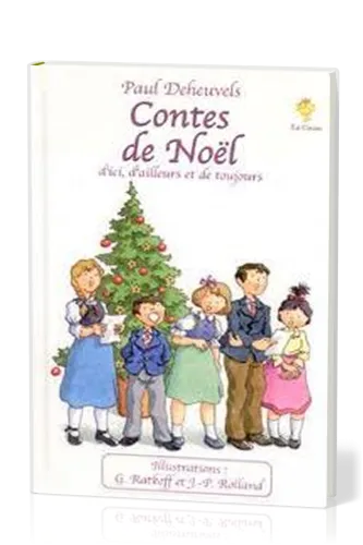 CONTES DE NOEL D'ICI, D'AILLEURS ET DE TOUJOURS